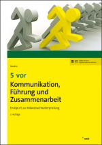 Cover-Bild 5 vor Kommunikation, Führung und Zusammenarbeit