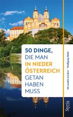 Cover-Bild 50 Dinge, die man in Niederösterreich getan haben muss