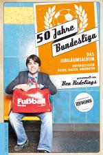 Cover-Bild 50 Jahre Bundesliga – Das Jubiläumsalbum