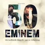 Cover-Bild 50 Jahre Eminem