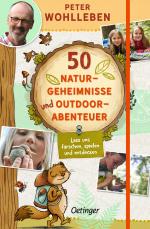 Cover-Bild 50 Naturgeheimnisse und Outdoorabenteuer