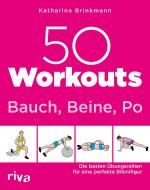 Cover-Bild 50 Workouts – Bauch, Beine, Po