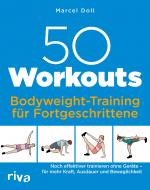 Cover-Bild 50 Workouts – Bodyweight-Training für Fortgeschrittene