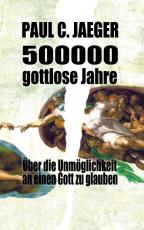 Cover-Bild 500000 gottlose Jahre