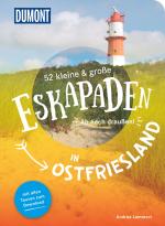 Cover-Bild 52 kleine & große Eskapaden in Ostfriesland