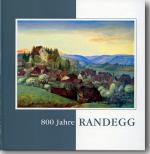 Cover-Bild 800 Jahre Randegg, 1214 - 2014