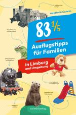 Cover-Bild 83 1/5 Ausflugstipps für Familien in Limburg und Umgebung