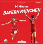 Cover-Bild 90 Minuten Bayern München