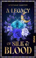 Cover-Bild A Legacy of Silk and Blood