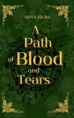 Cover-Bild A Path of Blood and Tears