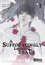Cover-Bild A Suffocatingly Lonely Death 5