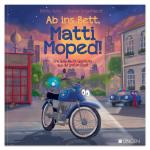 Cover-Bild Ab ins Bett, Matti Moped! - Eine Gute-Nacht-Geschichte aus der großen Stadt