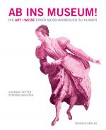 Cover-Bild Ab ins Museum!