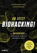 Cover-Bild Ab jetzt Biohacking!