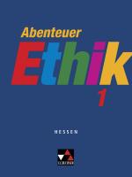 Cover-Bild Abenteuer Ethik – Hessen / Abenteuer Ethik Hessen 1