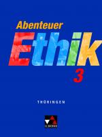 Cover-Bild Abenteuer Ethik – Thüringen / Abenteuer Ethik Thüringen 3