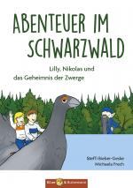 Cover-Bild Abenteuer im Schwarzwald – Lilly, Nikolas und das Geheimnis der Zwerge