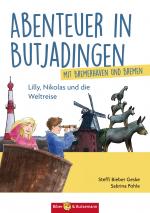 Cover-Bild Abenteuer in Butjadingen – Lilly, Nikolas und die Weltreise