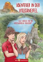 Cover-Bild Abenteuer in der Vulkaneifel - Lilly, Nikolas und das Geheimnis des verschwundenen Manuskripts