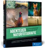 Cover-Bild Abenteuer Naturfotografie