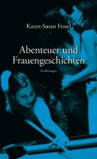 Cover-Bild Abenteuer und Frauengeschichten