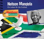 Cover-Bild Abenteuer & Wissen: Nelson Mandela