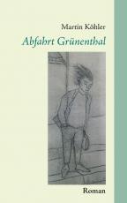 Cover-Bild Abfahrt Grünenthal