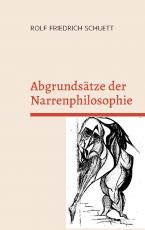 Cover-Bild Abgrundsätze der Narrenphilosophie