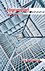 Cover-Bild Abgrundtief – Ein Kleinstadtroman