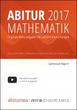 Cover-Bild Abitur 2017 Mathematik Bayern