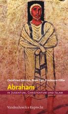 Cover-Bild Abraham in Judentum, Christentum und Islam