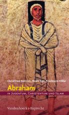 Cover-Bild Abraham in Judentum, Christentum und Islam