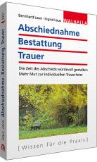 Cover-Bild Abschiednahme - Bestattung - Trauer