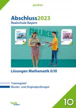 Cover-Bild Abschluss 2023 - Realschule Bayern