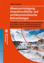 Cover-Bild Abwasserreinigung: Umweltrechtliche und verfahrenstechnische Betrachtung