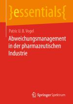 Cover-Bild Abweichungsmanagement in der pharmazeutischen Industrie