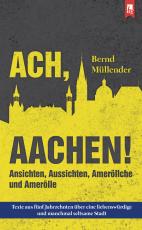 Cover-Bild Ach, Aachen!
