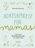 Cover-Bild Achtsamkeit für Mamas