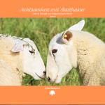Cover-Bild Achtsamkeit mit Balthasar