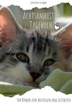 Cover-Bild Achtsamkeitstagebuch für dich und deine Katze