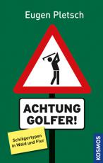 Cover-Bild Achtung Golfer!