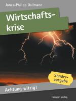 Cover-Bild Achtung witzig! Wirtschaftskrise