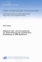 Cover-Bild Adaptive Lehr- und Lernsysteme zur Unterstützung der praktischen Ausbildung an ERP-Systemen