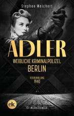 Cover-Bild Adler, Weibliche Kriminalpolizei, Berlin
