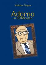 Cover-Bild Adorno in 60 Minuten
