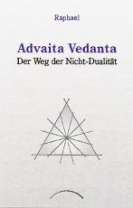 Cover-Bild Advaita Vedanta - der Weg der Nicht-Dualität