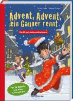 Cover-Bild Advent, Advent, ein Gauner rennt. Ein Krimi-Adventskalender-Buch