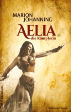Cover-Bild Aelia, die Kämpferin