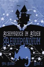 Cover-Bild Aequipondium: Schiffbruch im Süden