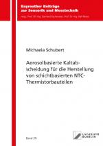 Cover-Bild Aerosolbasierte Kaltabscheidung für die Herstellung von schichtbasierten NTC-Thermistorbauteilen
